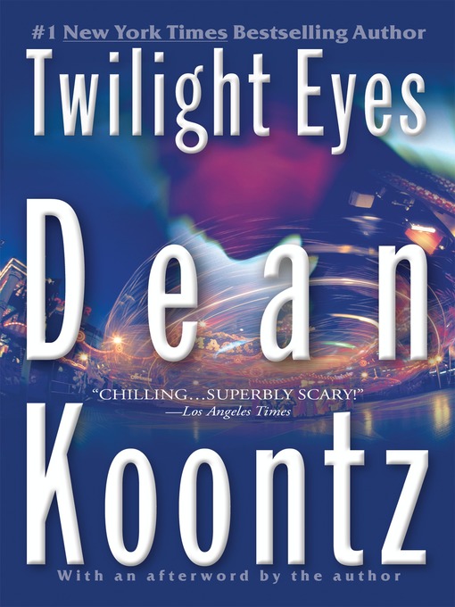 Title details for Twilight Eyes by Dean Koontz - Available